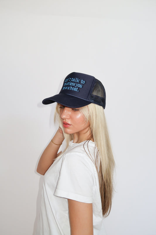 Don't Talk To Me Trucker Hat